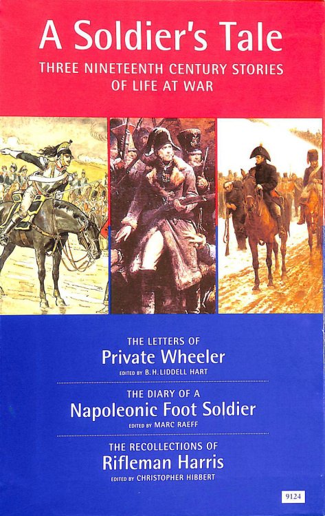 A Soldier's Tale 3 Nineteenth Century Stories of life at War