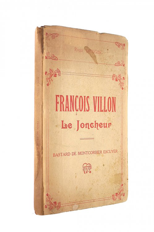 Francois Villon Le Joncheur
