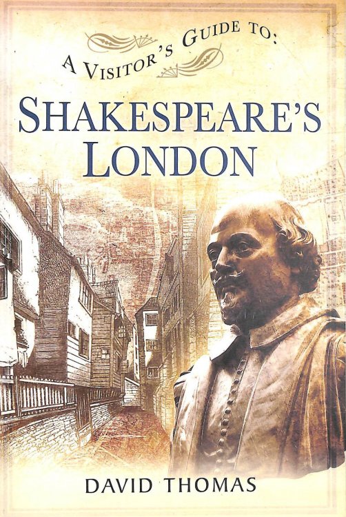 Visitors Guide to Shakespeares London