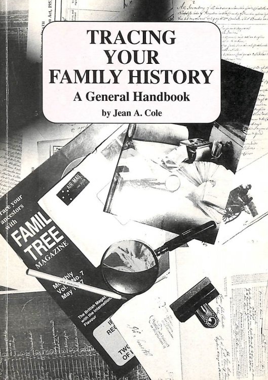 Tracing Your Family History: A General Handbook