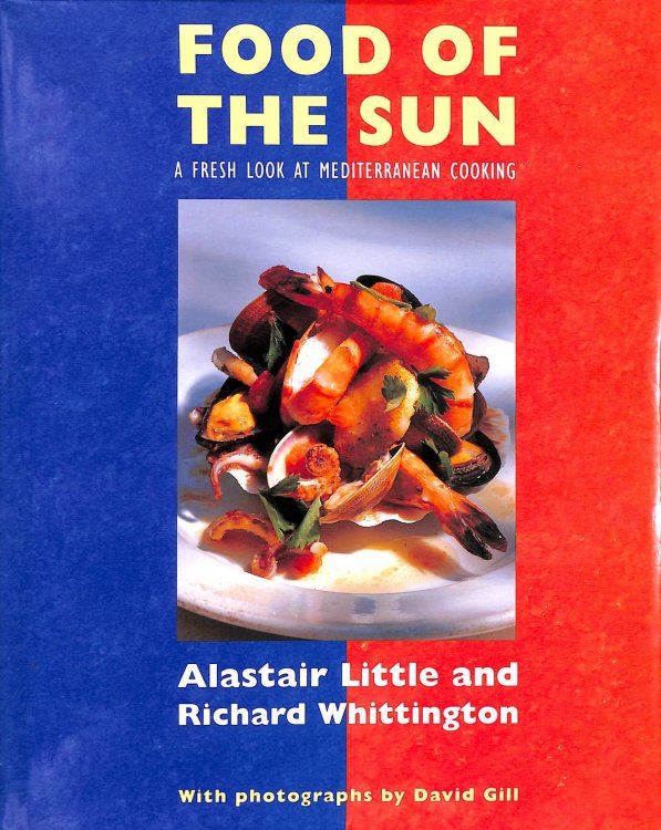 Food of the Sun: Fresh Look at Mediterranean Cooking