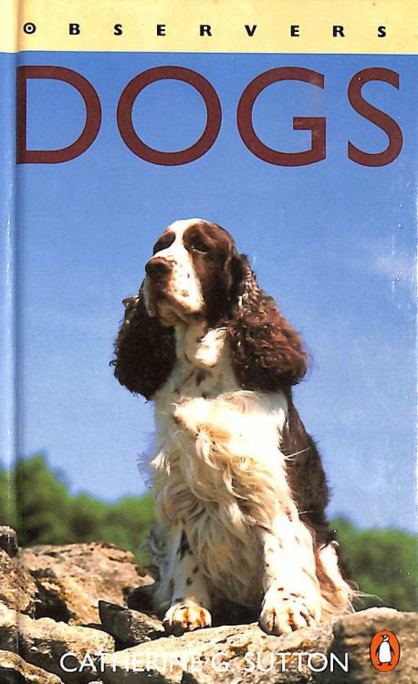 The Observer's Book of Dogs