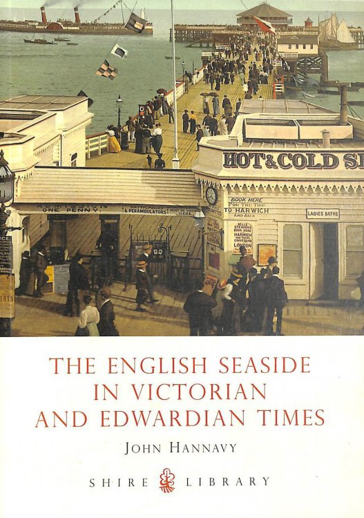 The English Seaside in Victorian and Edwardian Times