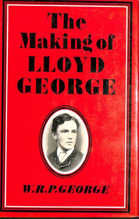The Making Of Lloyd George