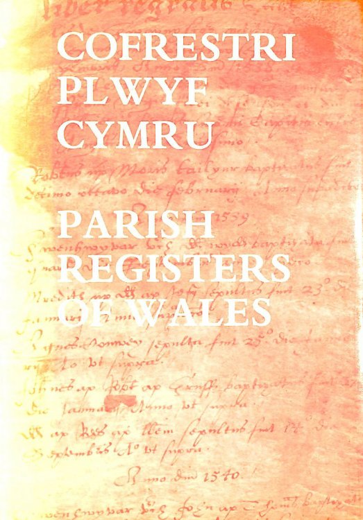 The Parish Registers of Wales