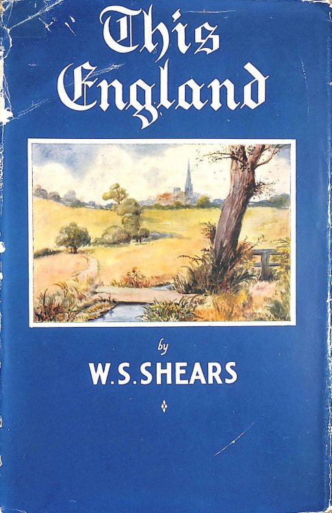 This England: A Book of the Shires and Counties