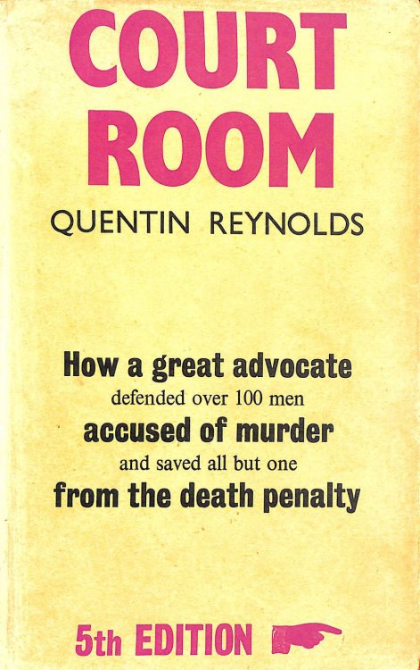 Courtroom, the story of Samuel S. Leibowitz