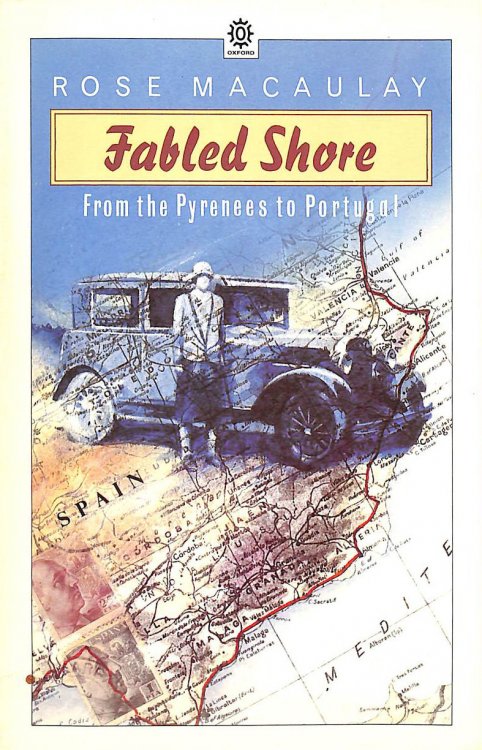 Fabled Shore: From Pyrenees to Portugal