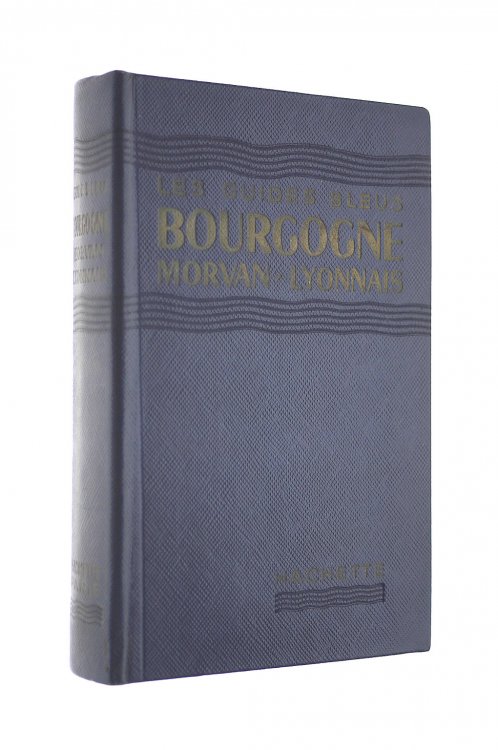 Bourgogne, Morvan, Nivernais, Lyonnais