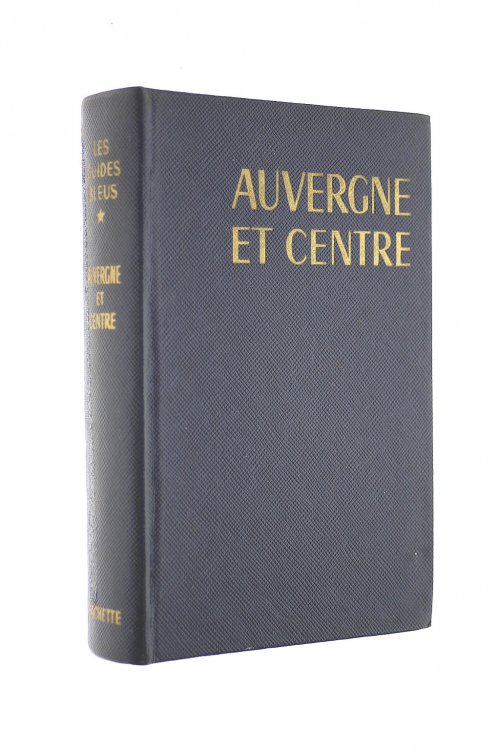 Les Guides Bleus Auvergne et Centre
