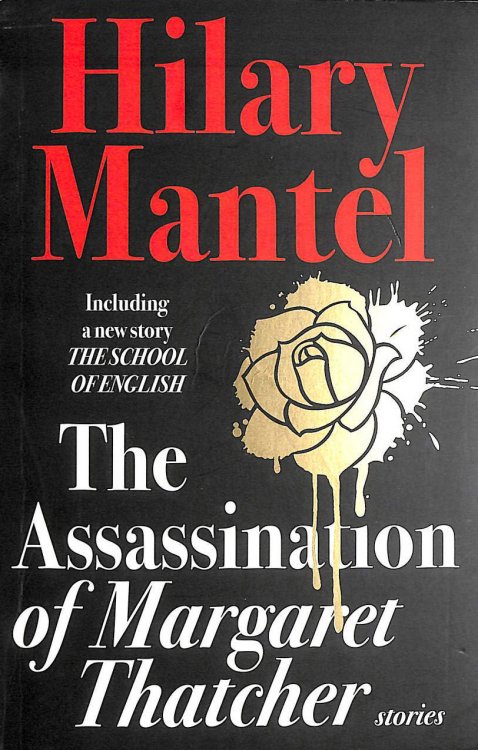 The Assassination Of Margaret Thatcher