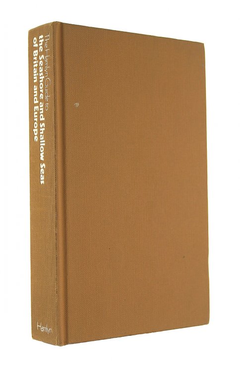 Hamlyn Guide to the Seashore and Shallow Seas of Britain and Europe