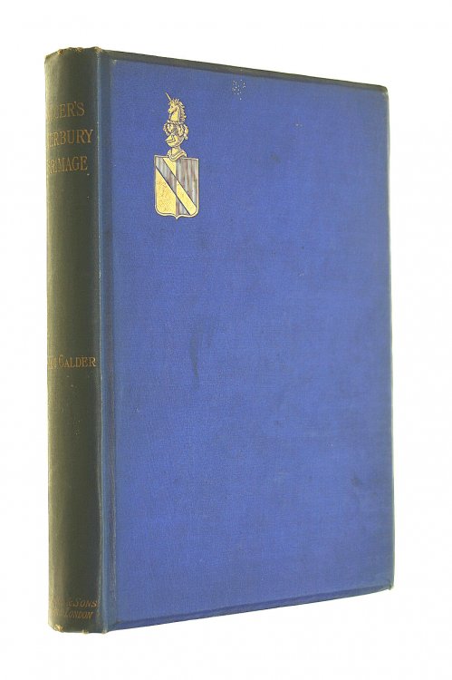 The Story of the Canterbury Pilgrimage Aka Chaucer's Canterbury Pilgrimage