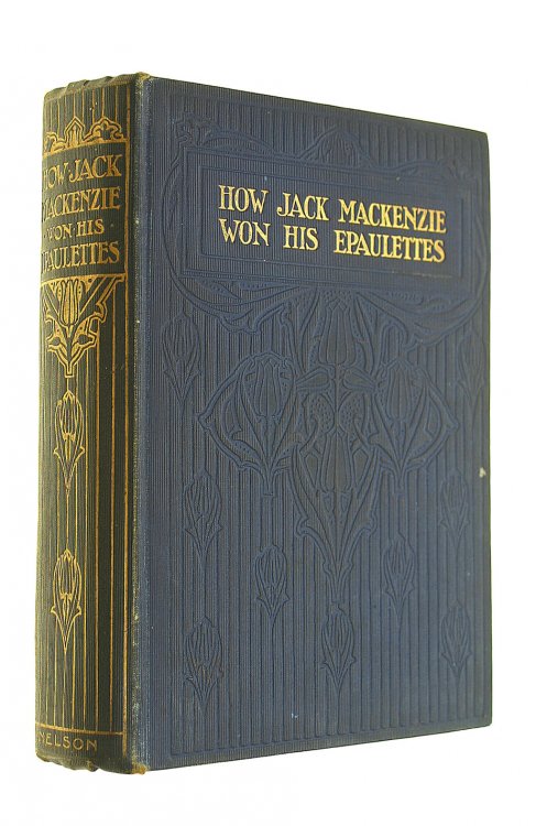 How Jack Mackenzie Won His Epaulettes
