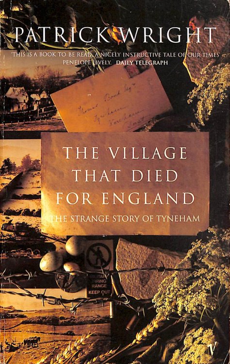The Village That Died for England: Strange Story of Tyneham