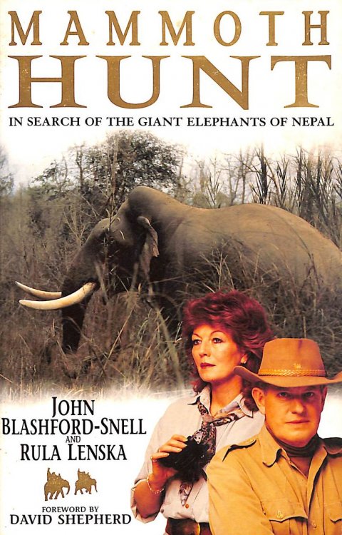 Mammoth Hunt: In Search of the Giant Elephants of Nepal