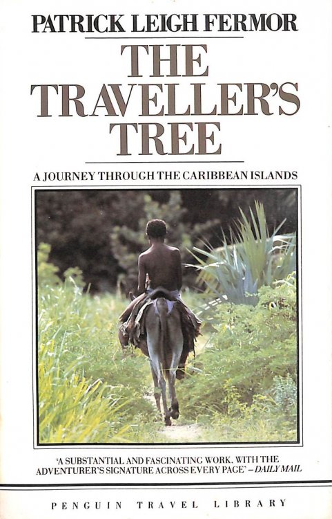 The Traveller's Tree: A Journey Through the Caribbean Islands