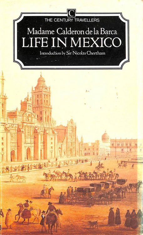 Life in Mexico (The Century travellers)