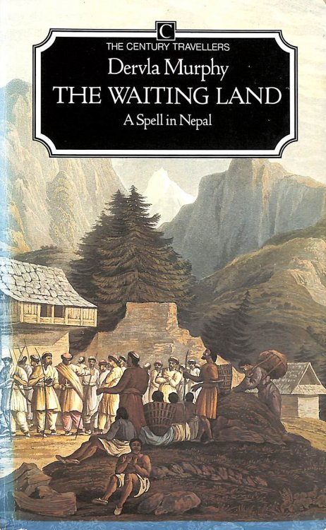 The Waiting Land: Spell in Nepal (The Century travellers)