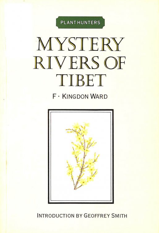Mystery Rivers of Tibet (Plant hunters)