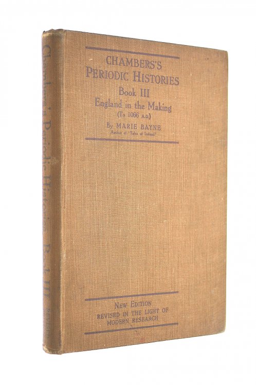 Chambers's Periodic Histories, Book III The Making of England