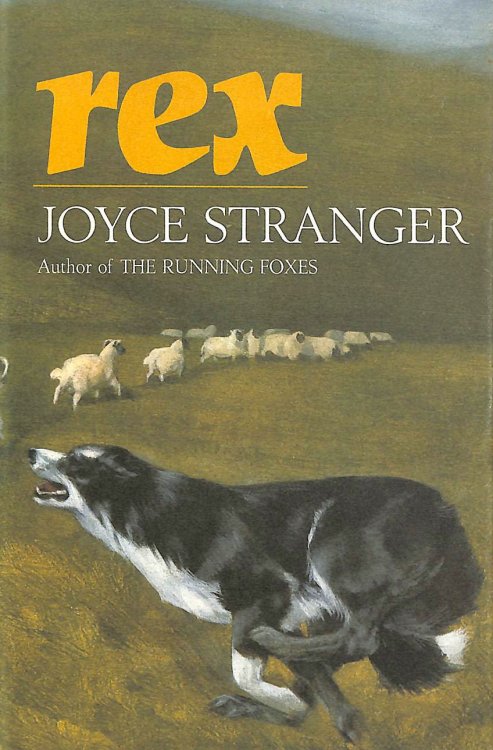 REX. By Joyce Stranger.