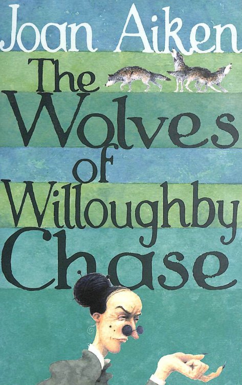 The Wolves Of Willoughby Chase