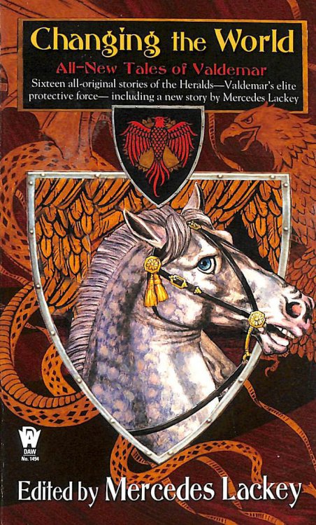 Changing the World: All-new Tales of Valdemar