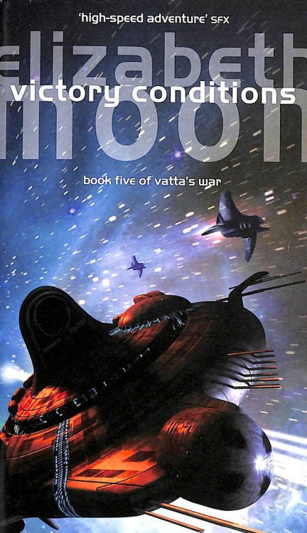 Victory Conditions: Vatta's War: Book Five