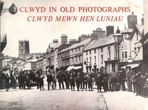 Clwyd in Old Photographs
