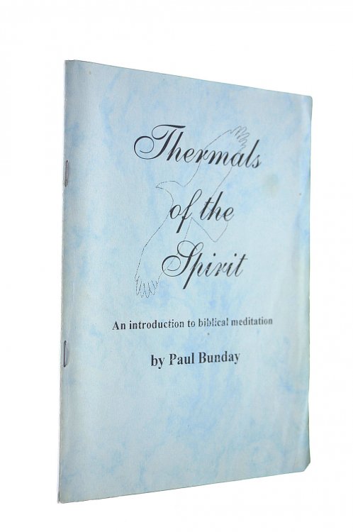 Thermals of the Spirit