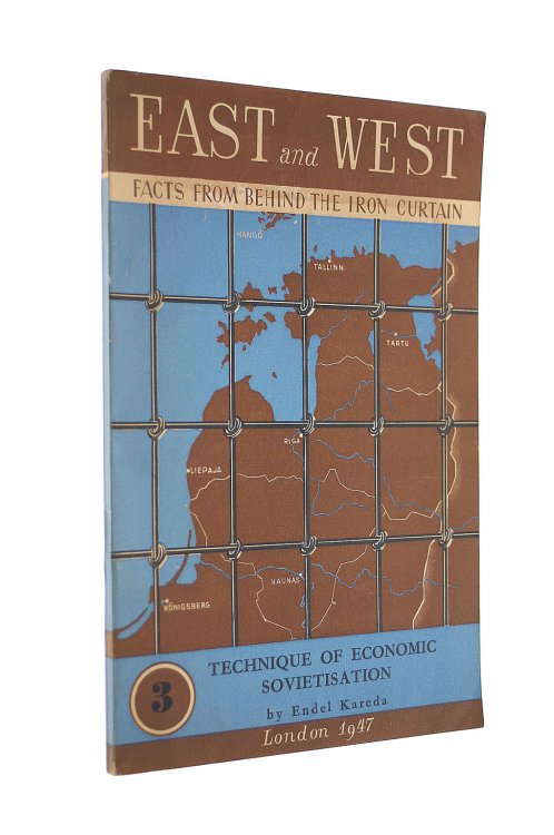 Technique Of Economic Sovietisation. A Baltic Experience