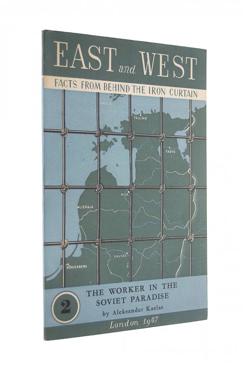 The Worker in the Soviet Paradise (East and West. no. 2.)