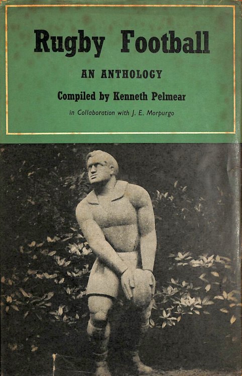 Rugby football: An anthology