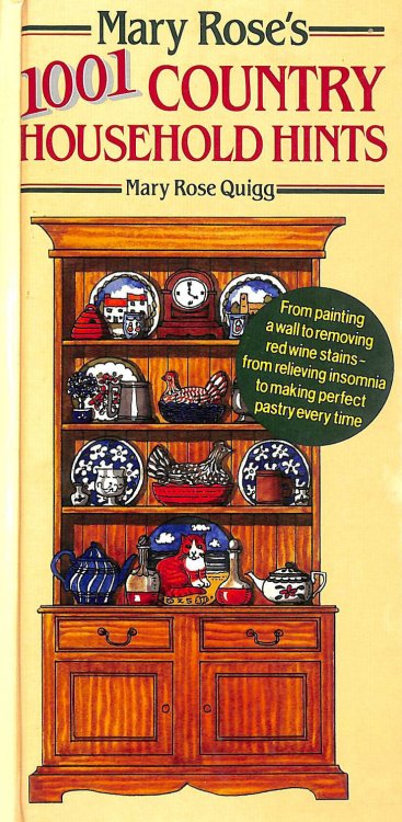Mary Rose's 1001 Country Household Hints