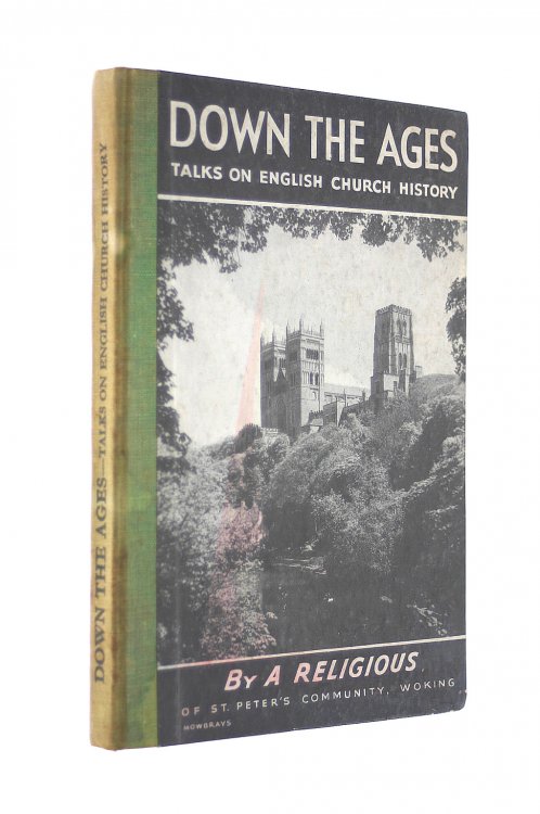 Down the Ages, Talks on Church History