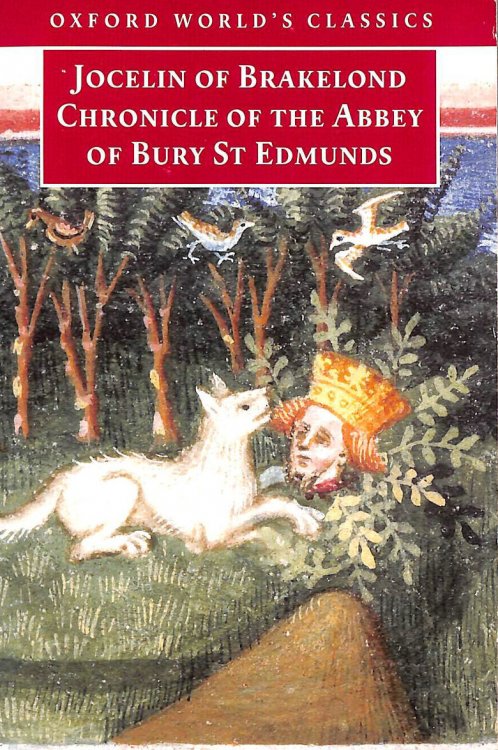 Chronicle of the Abbey of Bury St. Edmunds (Oxford World's Classics)