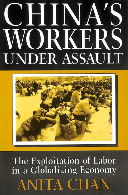 China's Workers Under Assault