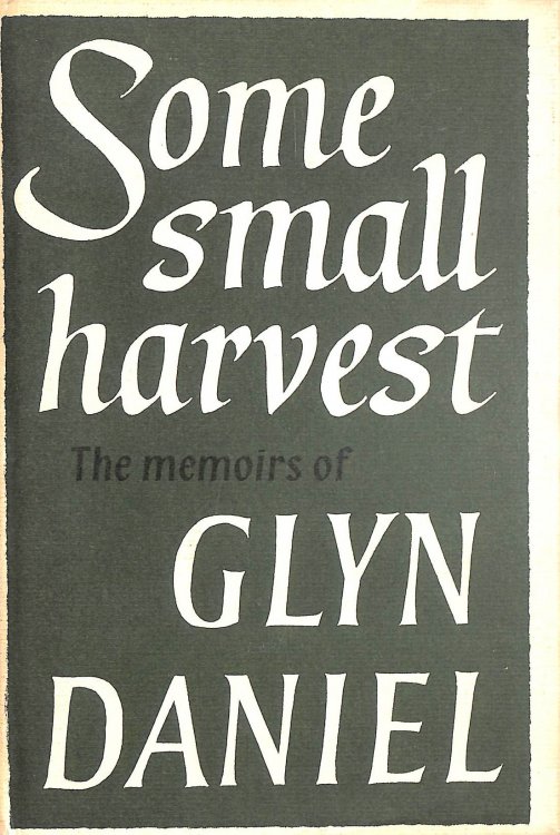 Some Small Harvest: Memoirs
