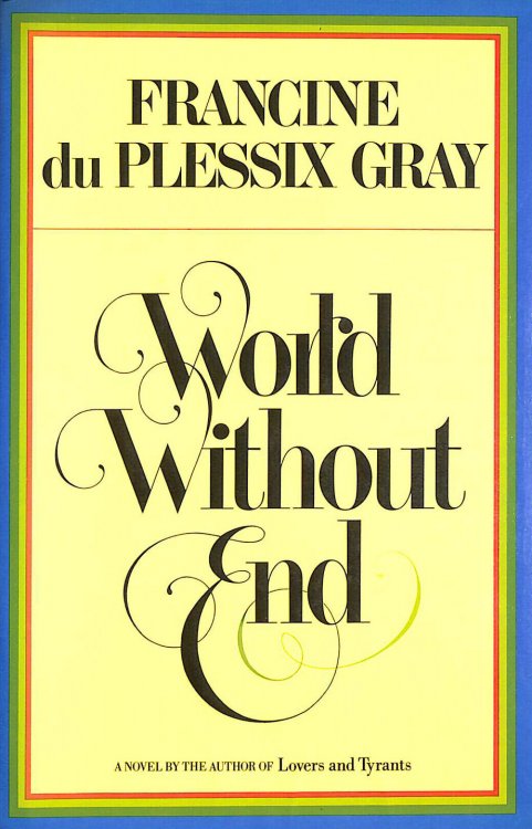 World Without End: A Novel