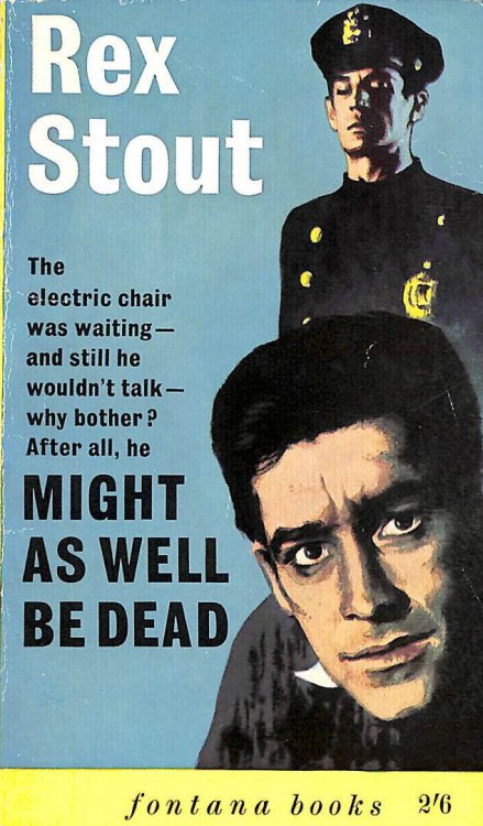 Might as well be dead (Fontana Books. no. 796.)