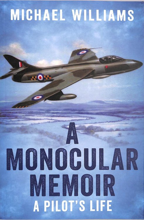 A Monocular Memoir: A Pilot's Life