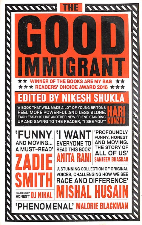 The Good Immigrant: 21 writers reflect on race in contemporary Britain