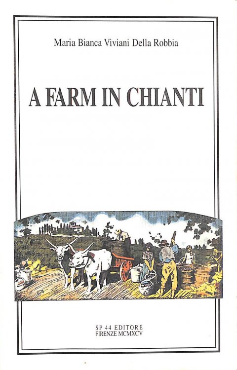 A Farm in Chianti