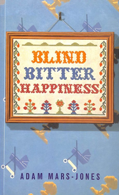 Blind Bitter Happiness, Gift inscription by the author