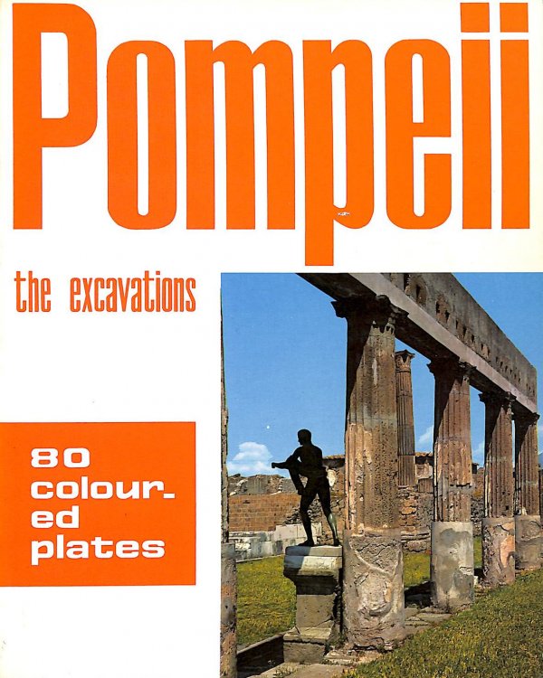Pompeii The Excavations