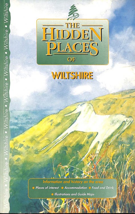 The Hidden Places of Wiltshire (Hidden Places Travel Guides)