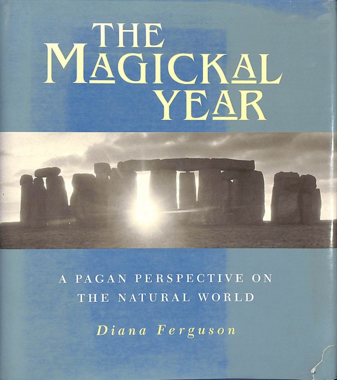 Magickal Year: A Pagan Perspective on the Natural World
