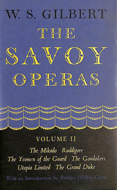The Savoy Operas, Volume II