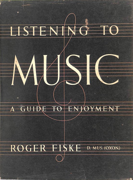 Listening to music: A guide to enjoyment